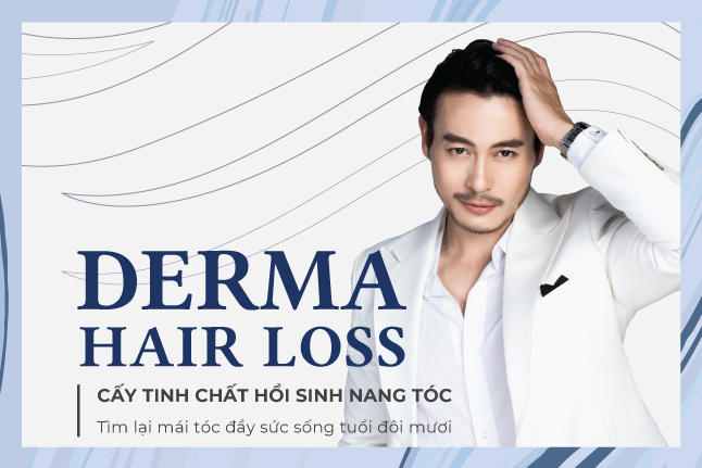 Derma Hair Loss điều trị các vấn đề về tóc