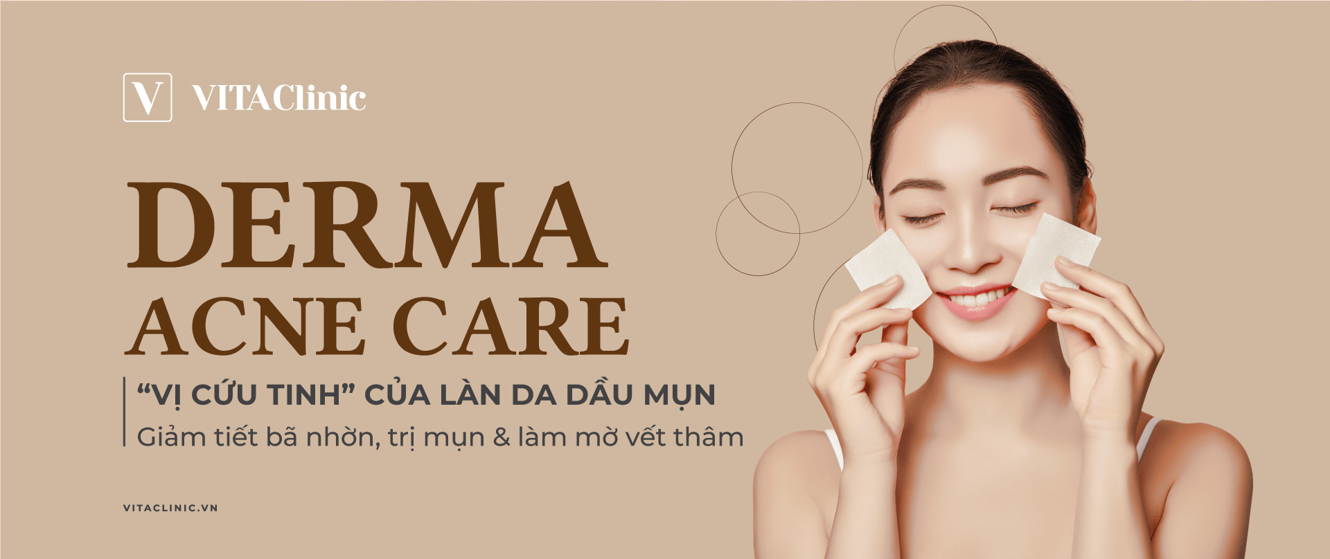 Derma Acne Care - Cứu tinh cho da dầu mụn