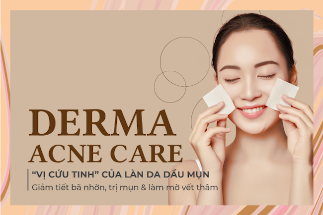 Liệu trình Derma Acne Care của thẩm mỹ viện VITA Clinic