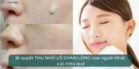 Bí quyết thu nhỏ lỗ chân lông của người Nhật cực hiệu quả